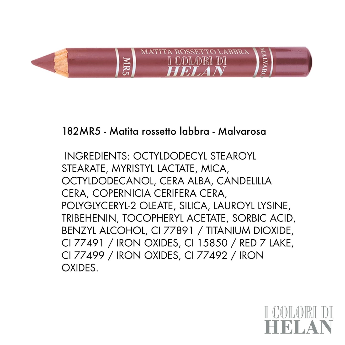 Helan I Colori di Helan - Matita Labbra Malvarosa Morbida Idratante Make Up Luminoso Matitone Labbra Tratto Preciso con Cere Nutrienti Texture Cremosa Rossetto Lunga Durata Intenso per Makeup Naturale - Naturopatica shop & therapy