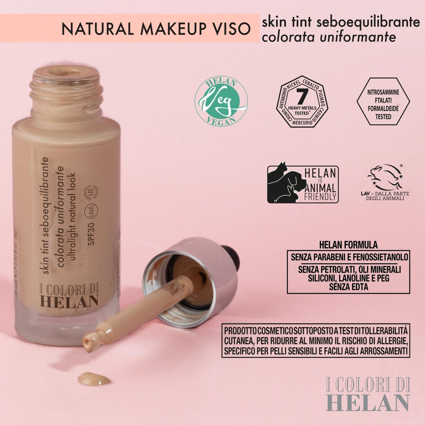 Helan I Colori di Helan - Skin Tint Fondotinta Make Up Viso Seboequilibrante Ultraleggera Uniformante con Protezione Solare 30, Vitamina C, E, Makeup Crema Colorata, Cream Naturale Ogni Carnagione 30ml - Naturopatica shop & therapy