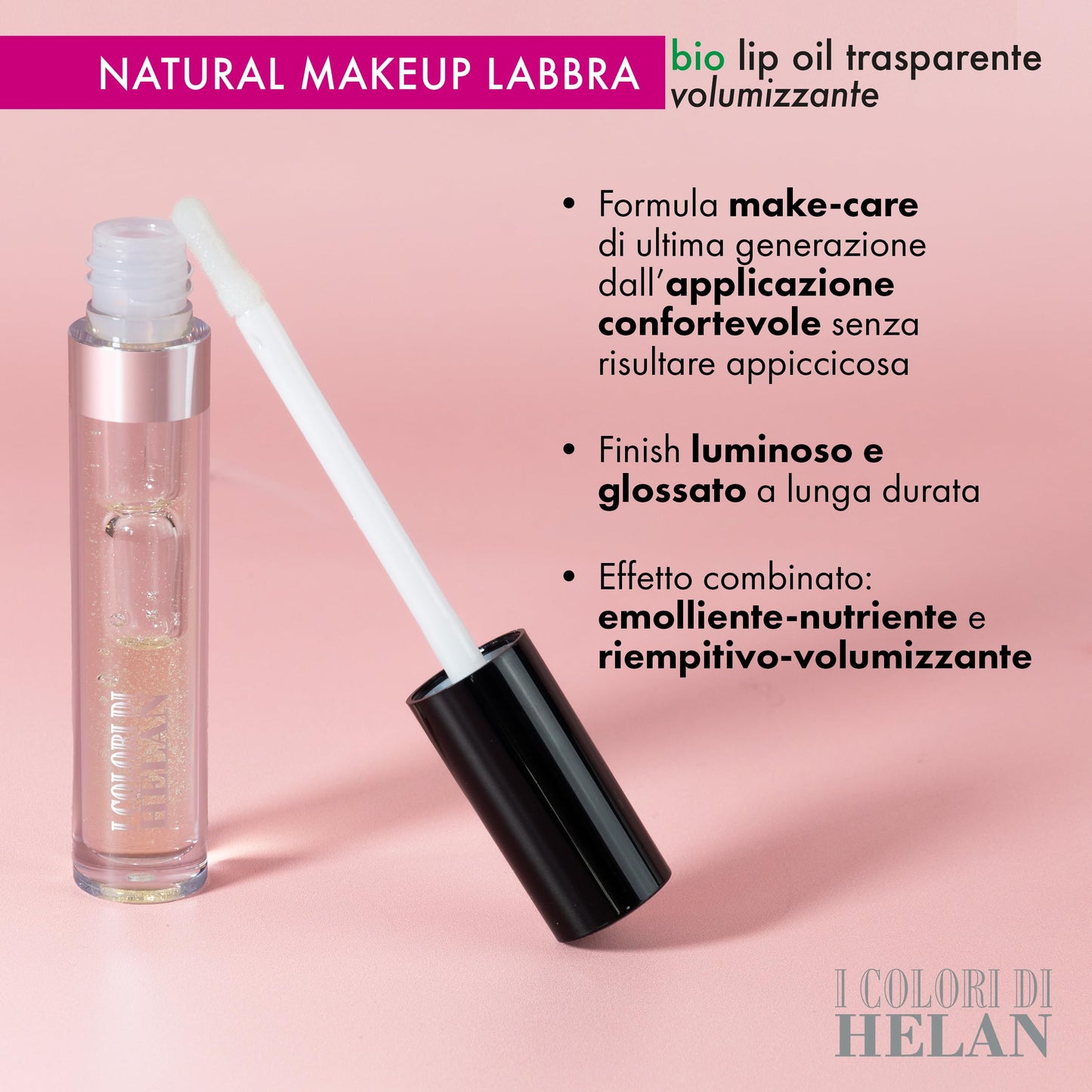 Helan I Colori di Helan - Lucidalabbra Volumizzante per Make Up Lunga Durata, Lip Gloss Labbra Balsamo Idratante con Olio di Ricino e Acido Ialuronico, Lip Oil Bio con Vitamina E Makeup no Sticky, 3ml - Naturopatica shop & therapy