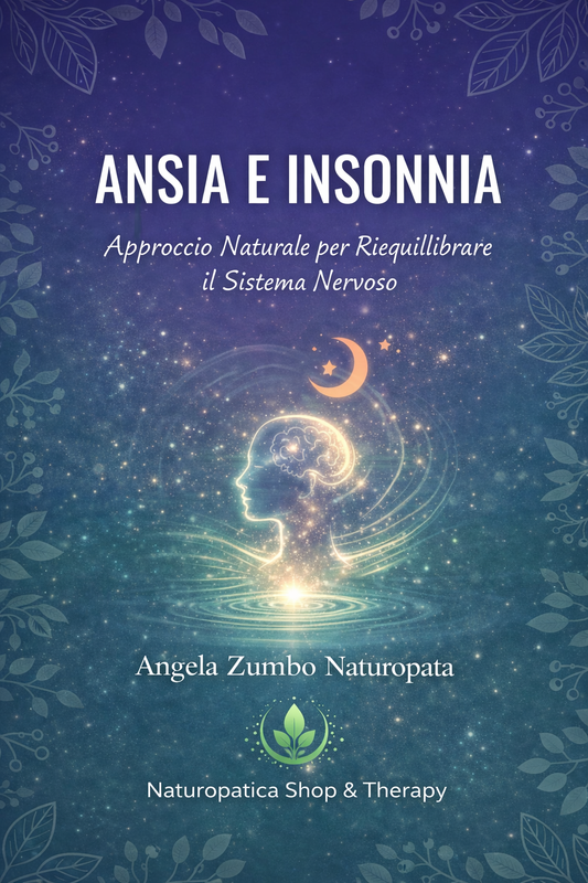 Ansia e Insonnia - Approccio Naturale per Riequilibrare il Sistema Nervoso