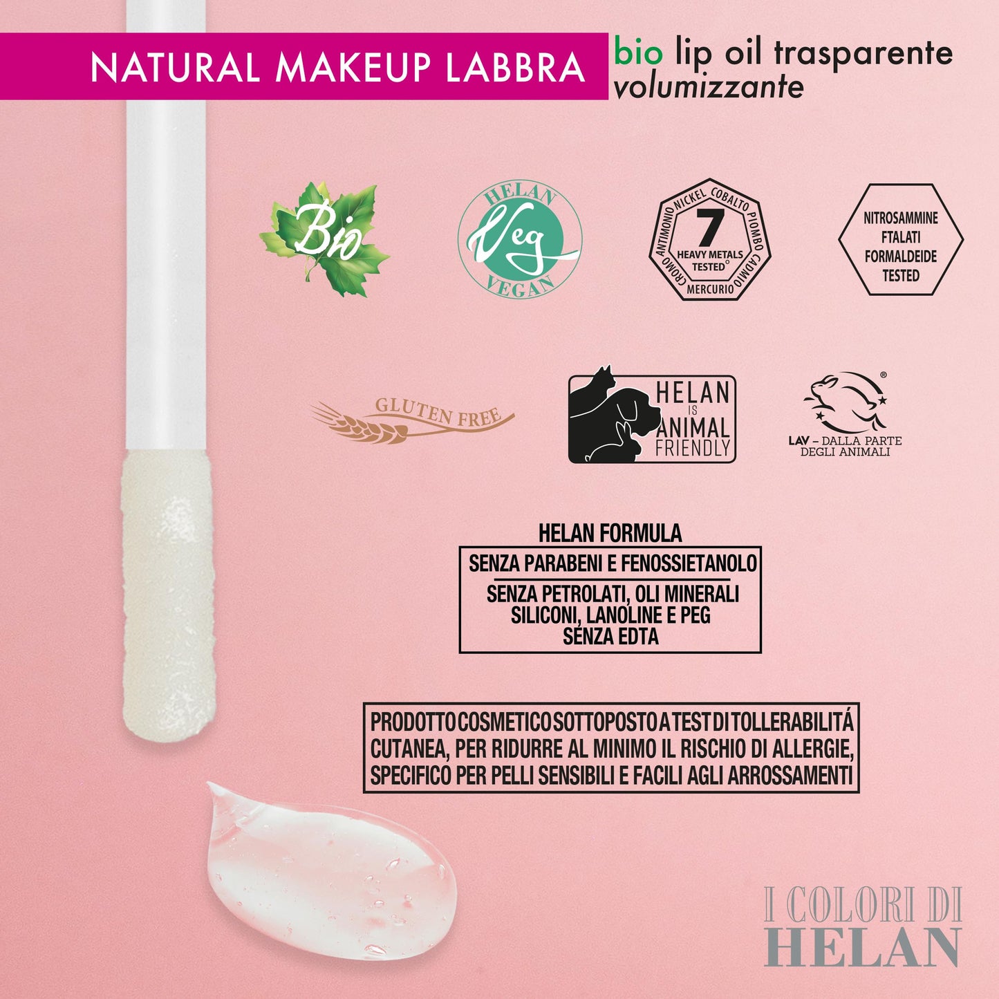 Helan I Colori di Helan - Lucidalabbra Volumizzante per Make Up Lunga Durata, Lip Gloss Labbra Balsamo Idratante con Olio di Ricino e Acido Ialuronico, Lip Oil Bio con Vitamina E Makeup no Sticky, 3ml - Naturopatica shop & therapy